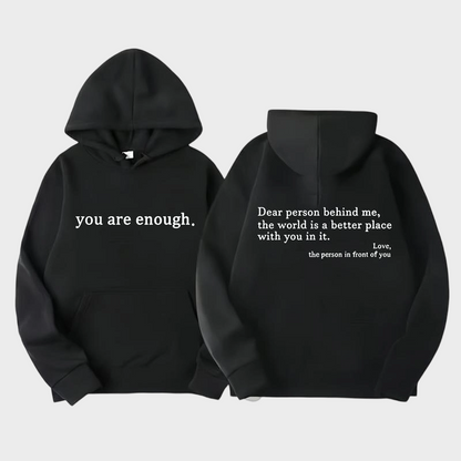'You Are Enough' Fleece Lined Graphic Hoodie Unisex